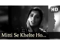 Download Lagu Mitti Se Khelte Ho Bar-Bar Kisliye - Patita Songs - Dev Anand - Usha Kiran - Lata Mangeshkar