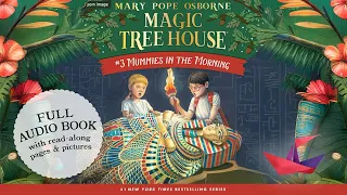 Mummies in the Morning Magic Tree House Kids book Read Aloud