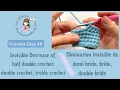 Invisible decrease half double crochet double crochet treble crochet Diminution invisible