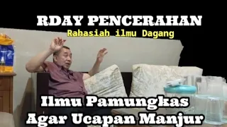 Download RDAY PENCERAHAN, RAHASIAH ILMU DAGANG, AGAR UCAPAN MANJUR MP3