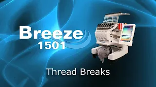 Highland Training Series - Thread Breaks on the Breeze 1501