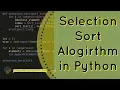 Selection Sort Algorithm in Python Sorting Algorithms programminginpython com
