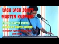 Download Lagu LAGU2 JOGET, MARTIN KURMAN BIKIN KAKI TIDAK TENANG