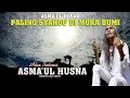 Download Lagu ASMAUL HUSNA paling syahdu di muka bumi - Ades Sadewa - Lagu Terbaru Religious