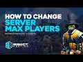 How to Change the Max Players on a Foundry Server