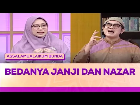 Bedanya Nazar dengan Janji dan Hukumannya Jika Mengingkarinya