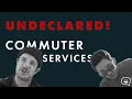 Undeclared Ep 6 - Commuter Services
