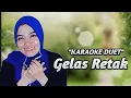 Download Lagu Gelas retak - Mansyur s | karaoke duet bersama Rinda salim