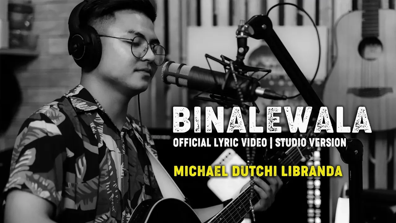 BINALEWALA OFFICIAL LYRICS VIDEO | STUDIO VERSION | Michael Dutchi Libranda