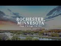 Rochester Minnesota Things to Do Attractions 4K