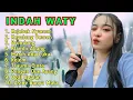 Download Lagu INDAH WATY FULL ALBUM TERBARU‼️ KEJEBAK NYAMAN - MASIH ADA LUKA