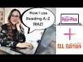 How I use Reading A-Z RAZ Independent ESL Teachers