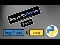 How to Use the Gemini API in Python - Image-2-Text Chat