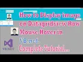 Display Image on Datagridview Row Mouse Hover In VB Net Datagridview Row Mouse Hover