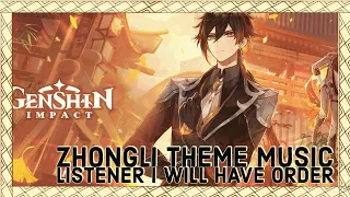 Download Zhongli Theme music Listener I Will Have Order OST | Genshin impact MP3