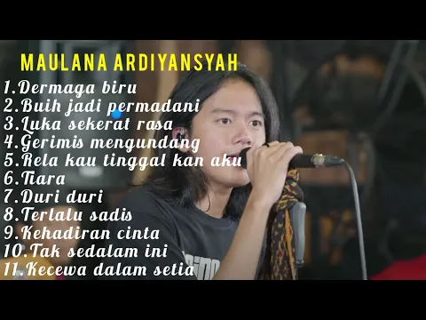 Download MP3 Maulana Ardiyansyah full album \