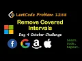 Remove Covered Intervals LeetCode 1288 October LeetCode Challenge Day 4