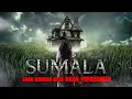 Download Lagu SUMALA : KISAH ANAK KEMBAR IBLIS HASIL PESUGIHAN