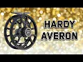 Hardy Averon Fly Reel Review