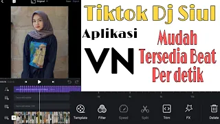 Download TUTORIAL EDIT VIDEO TRANSISI VN LAGU DJ SIUL TIKTOK MP3