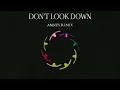 San Holo - DON'T LOOK DOWN (ft. Lizzy Land) [AMNES Remix]