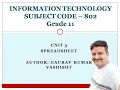 Grade XI Information Technology 802 Code Unit 3 Spreadsheets Part 4