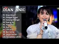 Download Lagu DIAN ANIC - UNYU UNYU FULL ALBUM || MANGAN DUGAL