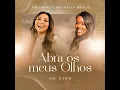 Abra os Meus Olhos (Ao Vivo)