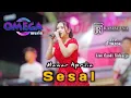 SESAL - Mawar Aprilia | OMEGA MUSIC LIVE CANDI SIDOARJO#ramayana audio