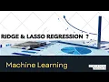Ridge and Lasso Regression Explained A to Z full with code Watch Full