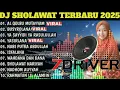 Download Lagu 🎵 DJ SHOLAWAT TERBARU 2025 - AL QOLBU MUTAYYAM X BUSYROLANA X YA SAYYIDI YA RASULU