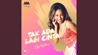 Download Tak Ada Lagi Cinta MP3