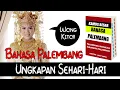 Lagu Belajar Bahasa Palembang | Mudah!