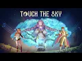 Download Lagu TOUCH THE SKY