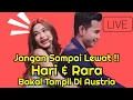 Download Lagu JANGAN SAMPAI LEWAT ! HARI \u0026 RARA BAKAL TAMPIL DI AUSTRIA