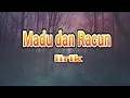 Download Lagu Madu dan Racun versi Reggae lirik