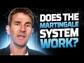 Does the Martingale System Really Work How To Use It Without Going Broke