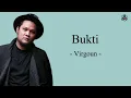 Download Lagu Bukti - Virgoun ( Lirik )