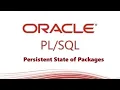 tutorial Introduction to Persistent State of Packages in Oracle Database Part-2
