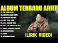 Download Lagu TAK SEDALAM INI - ARIEF FULL ALBUM TERBAIK (LIRIK VIDEO) GERHANA DALAM CINTA - LAGU MELAYU 2025