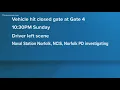 Car drives into security gate at Naval Station Norfolk