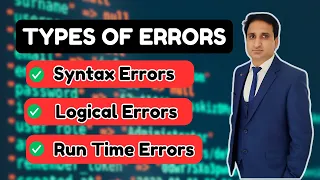 Types of errors in C Programming Language Syntax Error Logical Error Run Time Error