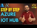 How to Add IoT Hub and IoT Devices in Microsoft Azure Step-by-Step Guide taik18