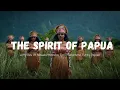 Download Lagu Lyrics The Spirit of Papua by Alffy Rev ft Nowela Mikhelia, Epo D'fenomeno, Funky Papua