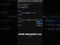 HTML Progress Tags HTML Progress Bar
