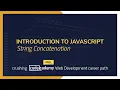 Crushing Codecademy PRO WEB DEVELOPMENT career path Challenge - String Concatenation