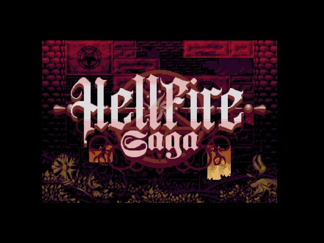 "Hellfire Saga" Final release coming soon...