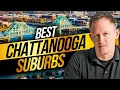 Top 7 Best Places To Live Around Chattanooga