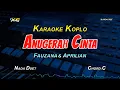 Download Lagu ANUGERAH CINTA KARAOKE KOPLO VERSION - FAUZANA \u0026 APRILIAN