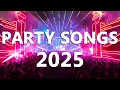 DANCE PARTY SONGS 2025 - Mashups \u0026 Remixes Of Popular Songs - DJ Remix Club Music Dance Mix 2025
